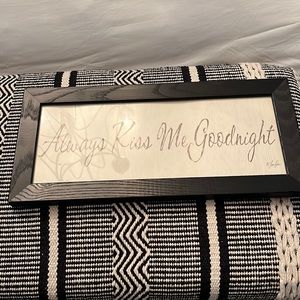 always kiss me goodnight sign